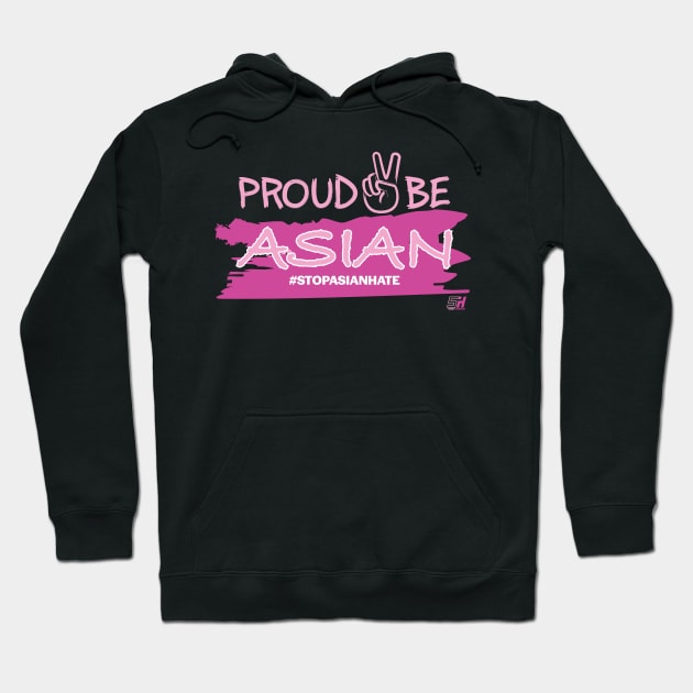 Proud 2 (Peace) Asian T-Shirt T-Shirt **Pink Edition** Hoodie by Side Hustle